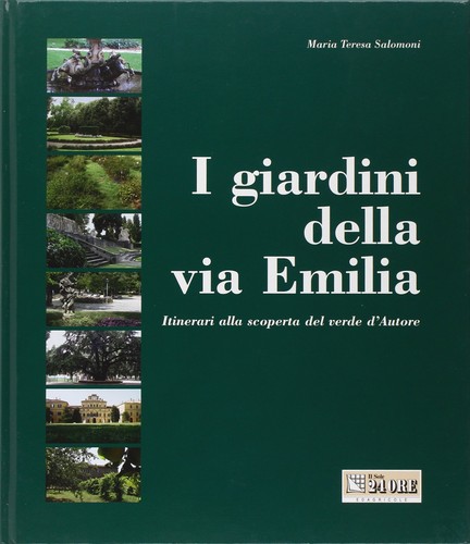 Giardini della via emilia - giardini,